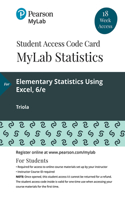 Mylab Statistics with Pearson Etext -- 18 Week Standalone Access Card -- For Elementary Statistics Using Excel