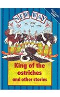 New Way Blue Level Parallel Books - King of the Ostriches and Other Stories
