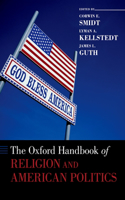 Oxford Handbook of Religion and American Politics