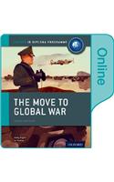 Move to Global War: Ib History Online Course Book
