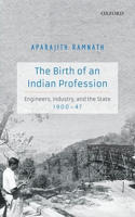 Birth of an Indian Profession