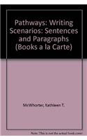 Pathways: Writing Scenarios