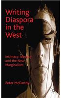Writing Diaspora in the West