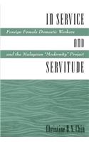 In Service and Servitude
