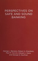 Perspectives on Safe and Sound Banking