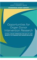 Opportunities for Organ Donor Intervention Research