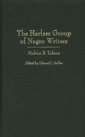 Harlem Group of Negro Writers, By Melvin B. Tolson