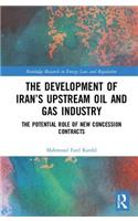 Development of Iran's Upstream Oil and Gas Industry