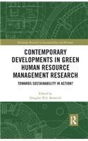 Contemporary Developments in Green Human Resource Management Research