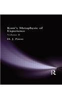 Kant's Metaphysic of Experience: Volume II(English)
