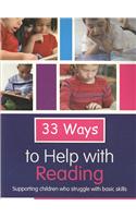 33 Ways to Help with Reading