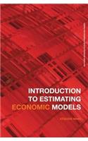 Introduction to Estimating Economic Models