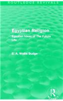 Egyptian Religion (Routledge Revivals)