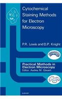 Cytochemical Staining Methods for Electron Microscopy