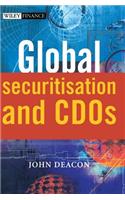 Global Securitisation and CDOs: (The Wiley Finance Series)