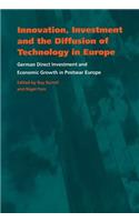 Innovation, Investment and the Diffusion of Technology in Europe