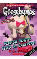 Please Don't Feed the Vampire!: A Give Yourself Goosebumps Book (Classic Goosebumps #32)