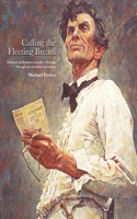 Calling the Fleeting Breath