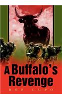 A Buffalo's Revenge