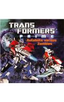 Autobots Versus Zombies