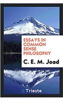 Essays in Common Sense Philosophy