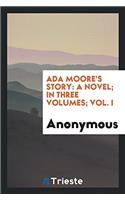 ADA Moore's Story