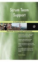 Scrum Team Support A Complete Guide