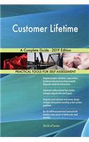 Customer Lifetime A Complete Guide - 2019 Edition