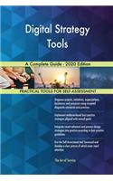 Digital Strategy Tools A Complete Guide - 2020 Edition