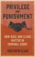 Privilege and Punishment