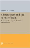 Romanticism and the Forms of Ruin