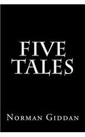 Five Tales