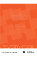 Create Electronic Presentations (Power Point 2016)