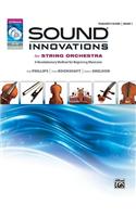 Sound Innovations for String Orchestra, Bk 1: A Revolutionary Method for Beginning Musicians (Conductor's Score), Score, CD & DVD