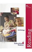 Education Station Reading Anthology, Volume One: A-B