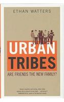 Urban Tribes