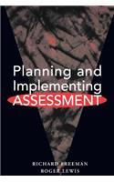 Planning and Implementing Assessment