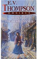 Becky/The Restless Sea: E.V. Thompson Omnibus