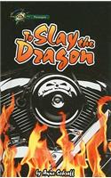 To Slay the Dragon: (Passages (Hardcover))