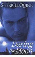 Daring the Moon