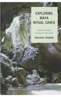 Exploring Maya Ritual Caves