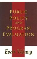 Public Policy and Program Evaluation