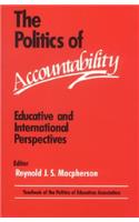 The Politics of Accountability: Educative and International Perspectives