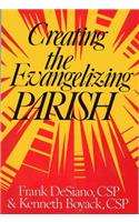 Creating the Evangelizing Parish