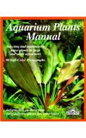 Aquarium Plants Manual