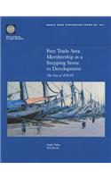 Free Trade Area Membership as a Stepping Stone to Development: The Case of ASEAN