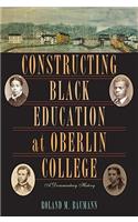 Constructing Black Education at Oberlin College