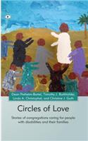 Circles of Love: Stories of Congregations Caring for People with Disabilities and Their Families