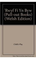 'Rwyf Fi Yn Byw: (Pull-Out Books)