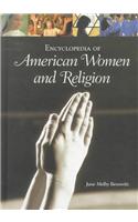 Encyclopedia of American Women and Religion